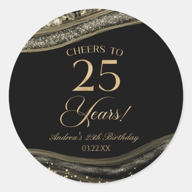 Elegant Black Gold Agate 25th Birthday Party Classic Round Sticker (Front)