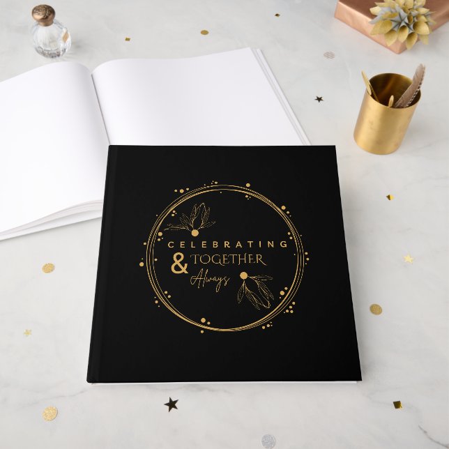 Elegant Black & Gold Celebrating Together & Always Guest Book (Front Open)