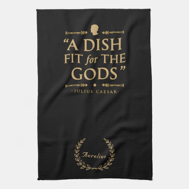 Elegant Black Gold Chef Quote: Fit for the Gods  Tea Towel (Vertical)