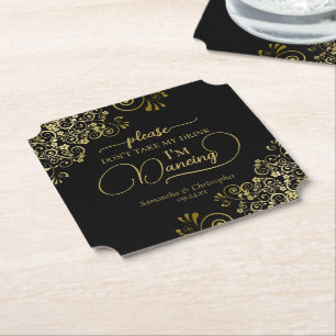 Elegant Black & Gold Don't Take My Drink Wedding Paper Coaster
