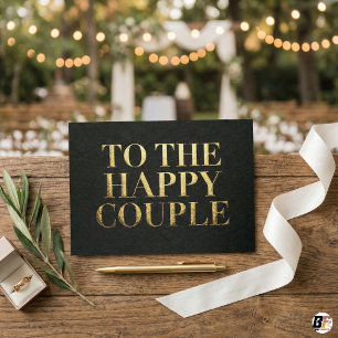 Elegant Black & Gold Typography To The Happy Coupl Thank You Card