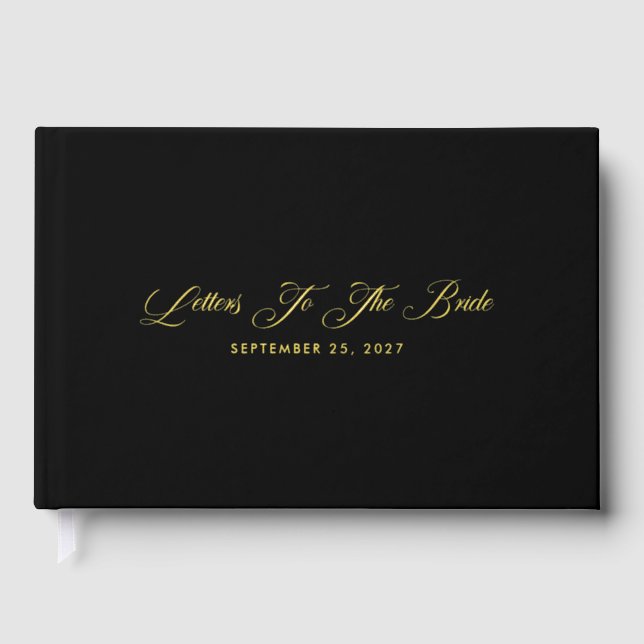 Elegant Black Letters To The Bride Gold Guest Book (Front)