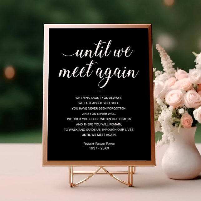 Elegant Black Until We Meet Again Funeral Poem Poster (Creator Uploaded)