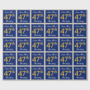 Elegant, Blue, Faux Gold 47th Birthday + Name Wrapping Paper