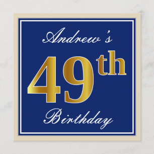 Elegant, Blue, Faux Gold 49th Birthday + Name Invitation