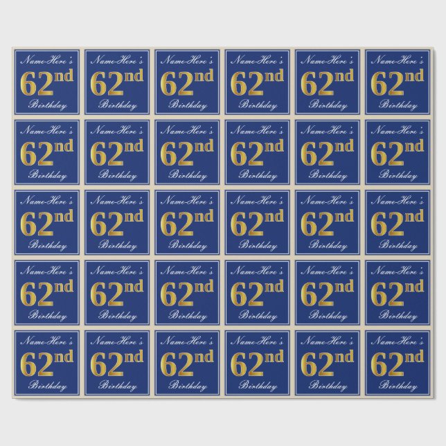 Elegant, Blue, Faux Gold 62nd Birthday + Name Wrapping Paper (Flat)