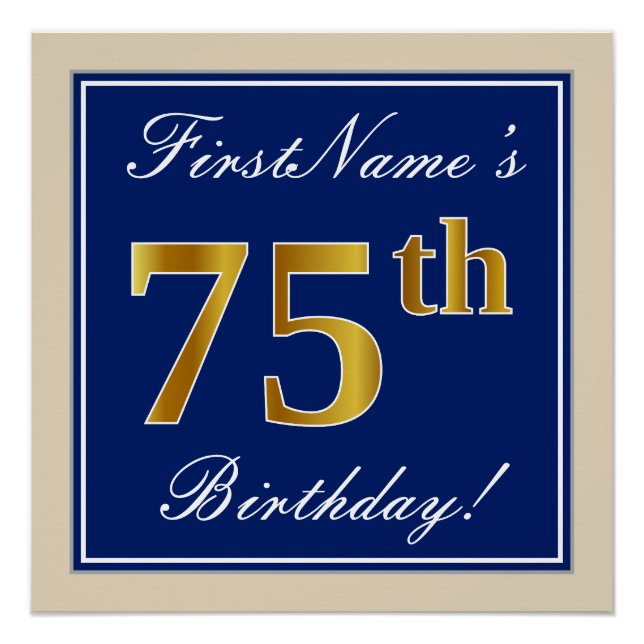 Elegant, Blue, Faux Gold 75th Birthday + Name Poster (Front)