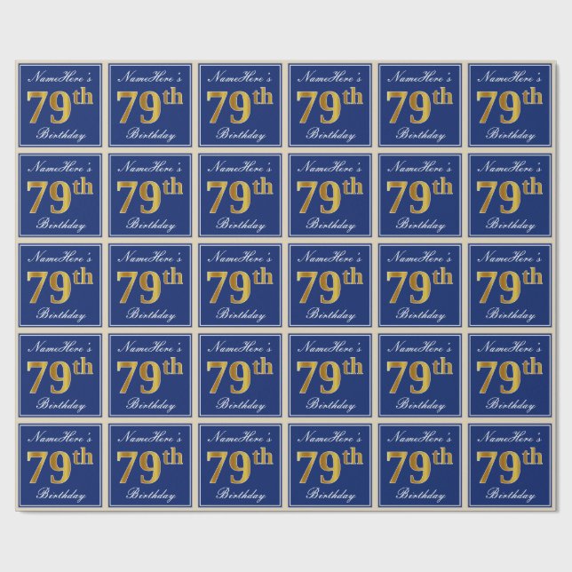 Elegant, Blue, Faux Gold 79th Birthday + Name Wrapping Paper (Flat)