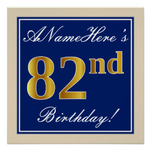 Elegant, Blue, Faux Gold 82nd Birthday + Name Poster