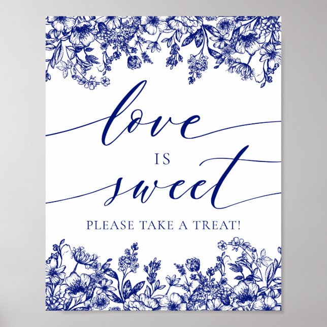 Elegant Blue Floral Love is Sweet Treat Favour Sig Poster (Front)