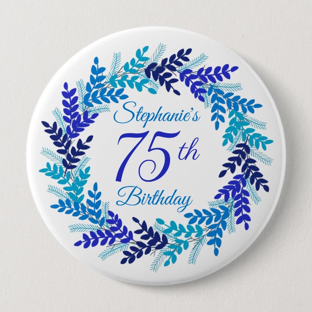 Elegant Blue Wreath 75th Birthday 10 Cm Round Badge (Front)