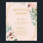 Elegant Blush Floral Pastel Signature Drinks Sign<br><div class="desc">This elegant blush floral pastel signature drinks sign is perfect for your boho, pink spring botanical wedding. Design features a gold foil frame accompanied by a simple watercolor peach champagne rose, minimalist sage green eucalyptus greenery, and a modern unique neutral, coral poppy wildflower. The design is one of luxury, ideal...</div>