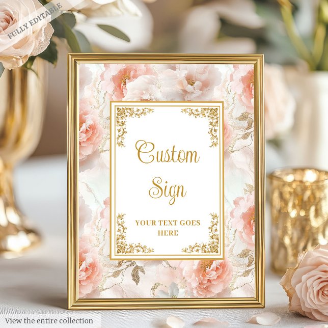 Elegant blush flowers and gold wedding custom sign (Elegant blush flowers and gold wedding custom sign)
