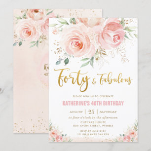 Elegant Blush Pink Floral Gold 40 and Fabulous Invitation