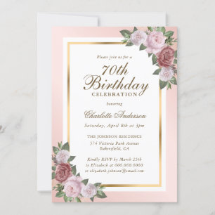Elegant Blush Pink Gold Floral 70th Birthday Invitation