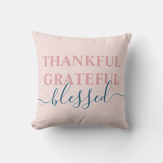 Elegant blush pink thankful grateful blessed cushion (Front)