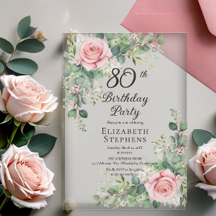 Elegant Blush Rose Eucalyptus 80th Birthday Party Acrylic Invitations