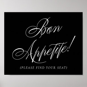 Elegant Bon Appetite White Calligraphy   Seating Poster