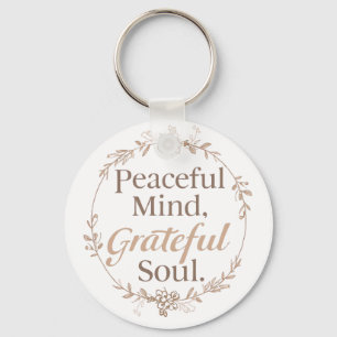 Elegant Botanical Wreath with Zen Quote Key Ring
