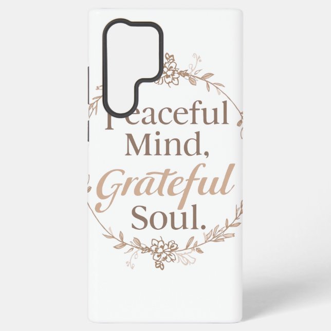 Elegant Botanical Wreath with Zen Quote Samsung Galaxy S22 Ultra Case (Back)