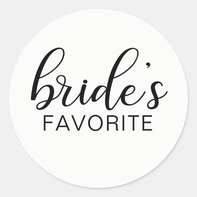 Elegant BRIDE's FAVORITE Wedding Gift Favours Classic Round Sticker (Front)
