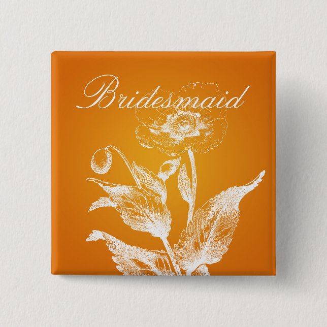 Elegant Bridesmaid Favour Poppy Orange 15 Cm Square Badge (Front)