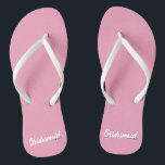 Elegant Bridesmaid Wedding Calligraphy Flip Flops<br><div class="desc">For further customisation, please click the "Customise" button and use our design tool to modify this template. If the options are available, you may change text and image by simply clicking on "Edit/Remove Text or Image Here" and add your own. If you wish to have this design added to a...</div>