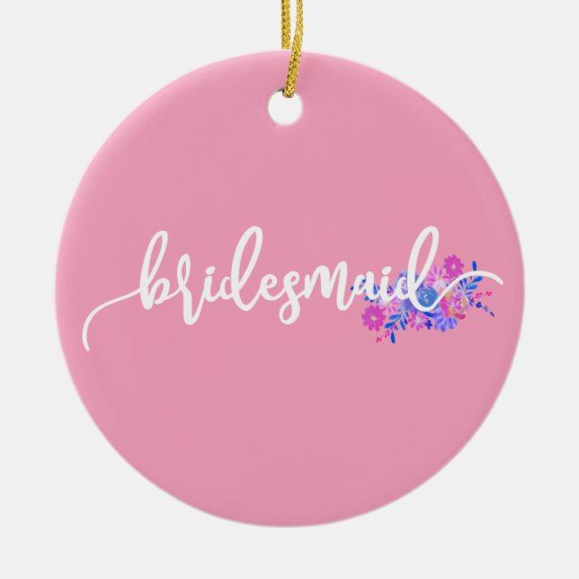 Elegant Bridesmaid Wedding Calligraphy Ornament (Front)