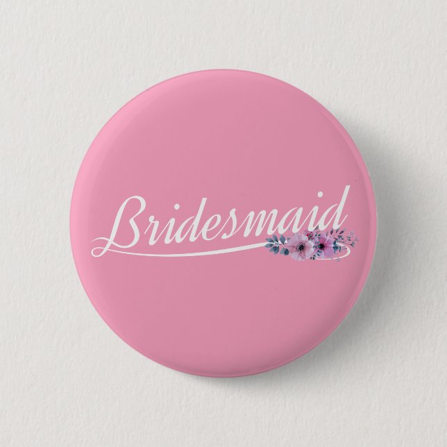 Elegant Bridesmaid Wedding Calligraphy Pin Button (Front)