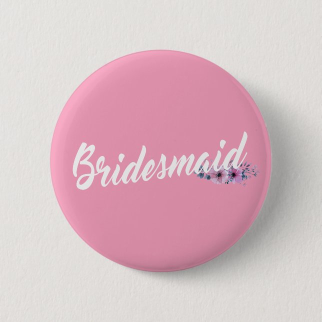 Elegant Bridesmaid Wedding Calligraphy Pin Button (Front)