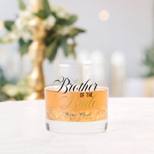 Elegant Brother of the Bride add name Wedding Whiskey Glass