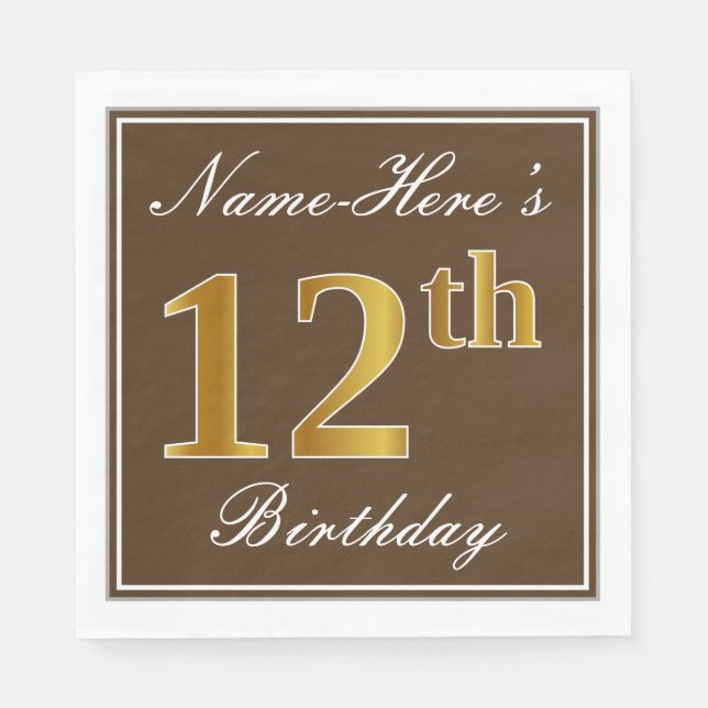 Elegant Brown, Faux Gold 12th Birthday + Name Napkin (Front)