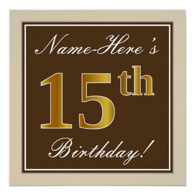 Elegant, Brown, Faux Gold 15th Birthday + Name Poster (Front)