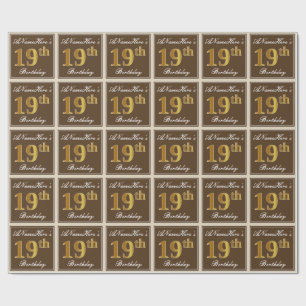 Elegant, Brown, Faux Gold 19th Birthday + Name Wrapping Paper