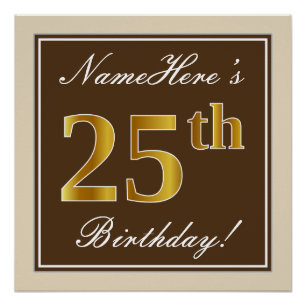 Elegant, Brown, Faux Gold 25th Birthday + Name Poster