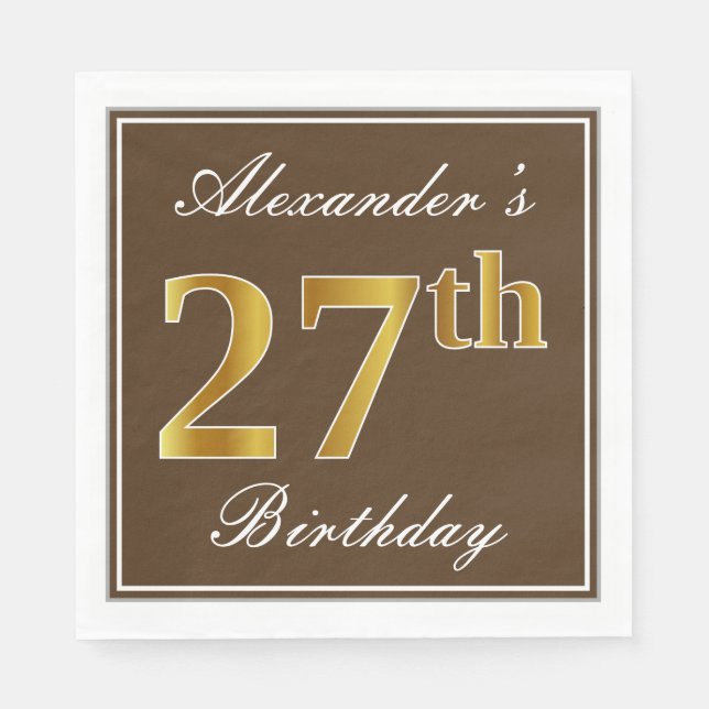 Elegant Brown, Faux Gold 27th Birthday + Name Napkin (Front)