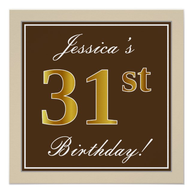 Elegant, Brown, Faux Gold 31st Birthday + Name Poster (Front)