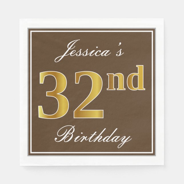 Elegant Brown, Faux Gold 32nd Birthday + Name Napkin (Front)