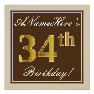 Elegant, Brown, Faux Gold 34th Birthday + Name Poster