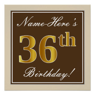 Elegant, Brown, Faux Gold 36th Birthday + Name Poster