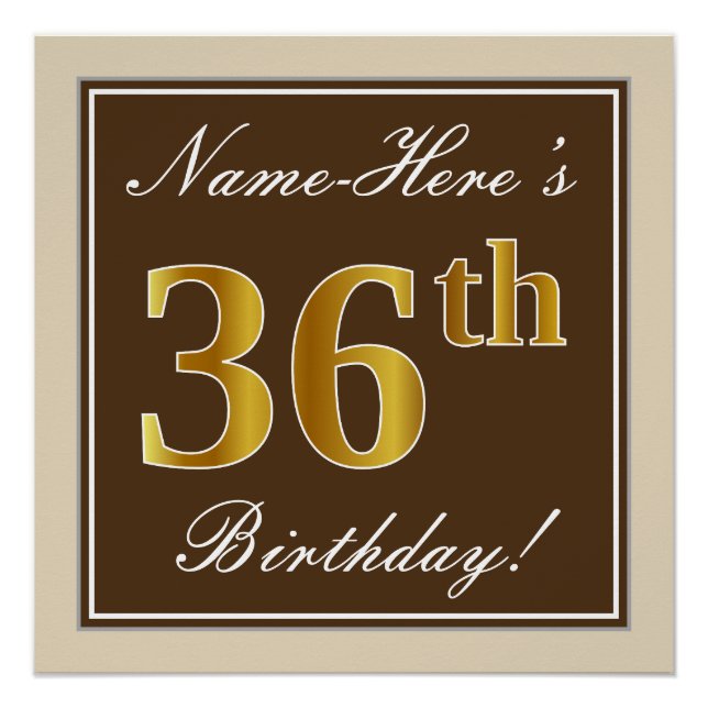 Elegant, Brown, Faux Gold 36th Birthday + Name Poster (Front)