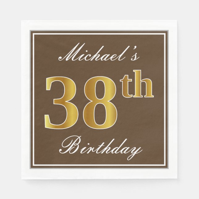 Elegant Brown, Faux Gold 38th Birthday + Name Napkin (Front)