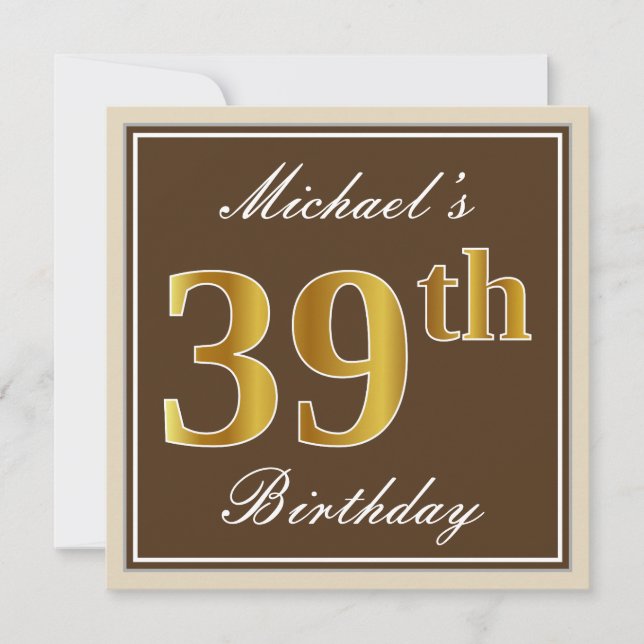 Elegant, Brown, Faux Gold 39th Birthday + Name Invitation (Front)