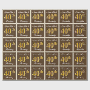 Elegant, Brown, Faux Gold 40th Birthday + Name Wrapping Paper