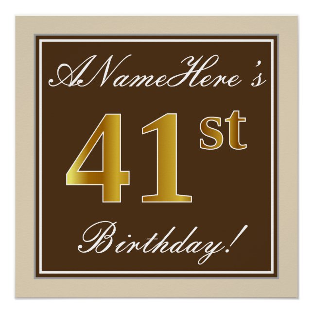 Elegant, Brown, Faux Gold 41st Birthday + Name Poster (Front)