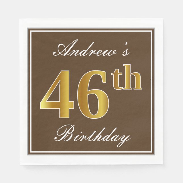 Elegant Brown, Faux Gold 46th Birthday + Name Napkin (Front)