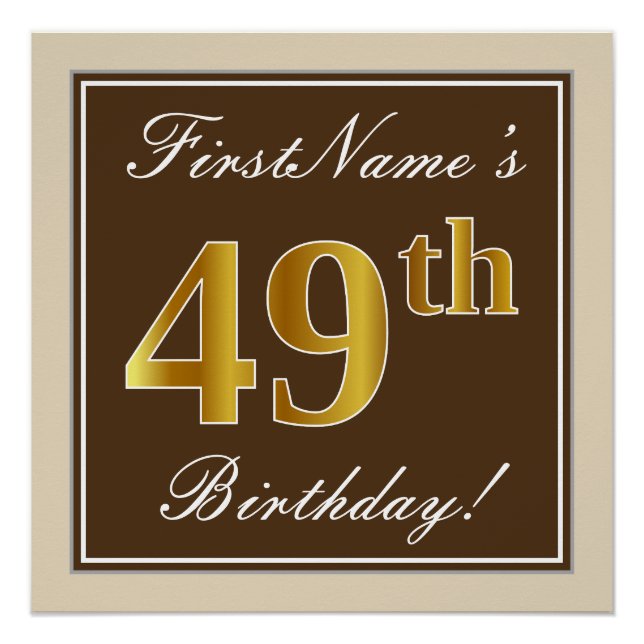 Elegant, Brown, Faux Gold 49th Birthday + Name Poster (Front)