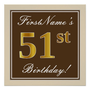 Elegant, Brown, Faux Gold 51st Birthday + Name Poster