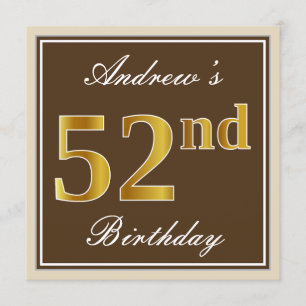 Elegant, Brown, Faux Gold 52nd Birthday + Name Invitation