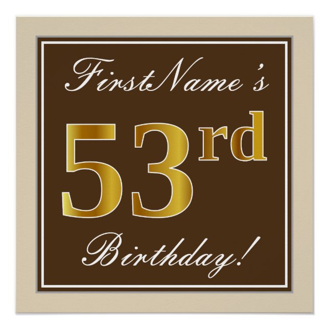 Elegant, Brown, Faux Gold 53rd Birthday + Name Poster (Front)